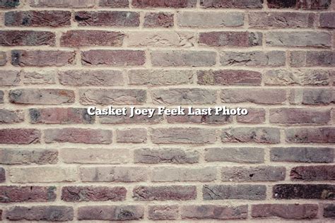 joey feek last photo|casket joey feek last photo.